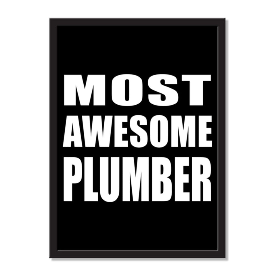 Most Awesome Plumber - Portrait Frame Photo Tile