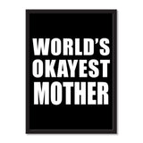 World's Okayest Mother - Portrait Frame Photo Tile