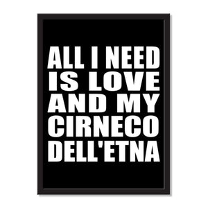 All I Need Is Love And My Cirneco Dell'etna - Portrait Frame Photo Tile