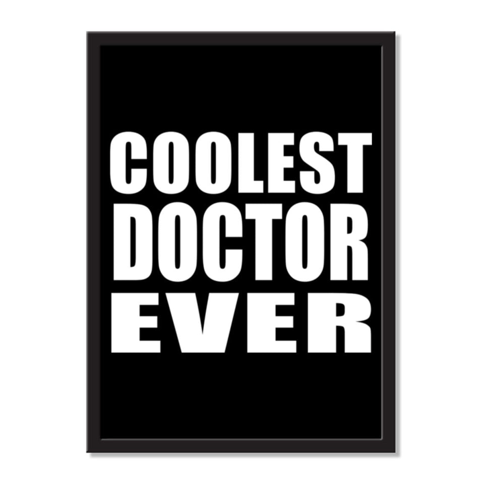 Coolest Doctor Ever - Portrait Frame Photo Tile