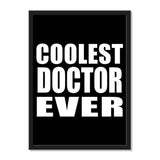 Coolest Doctor Ever - Portrait Frame Photo Tile