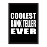 Coolest Bank Teller Ever - Portrait Frame Photo Tile