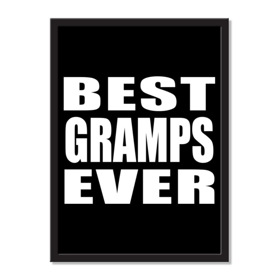 Best Gramps Ever - Portrait Frame Photo Tile