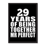 29 Years Of Being Together Mr Perfect - Portrait Frame Photo Tile