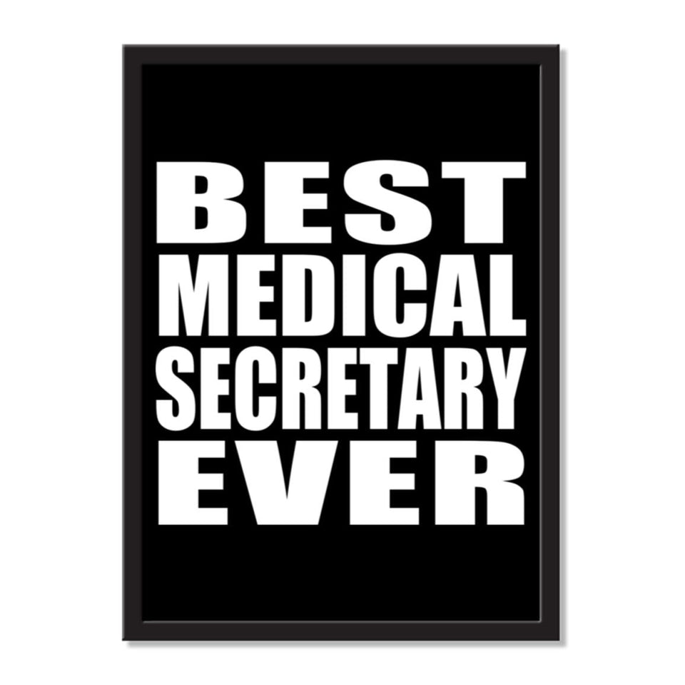 Best Medical Secretary Ever - Portrait Frame Photo Tile
