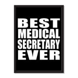 Best Medical Secretary Ever - Portrait Frame Photo Tile