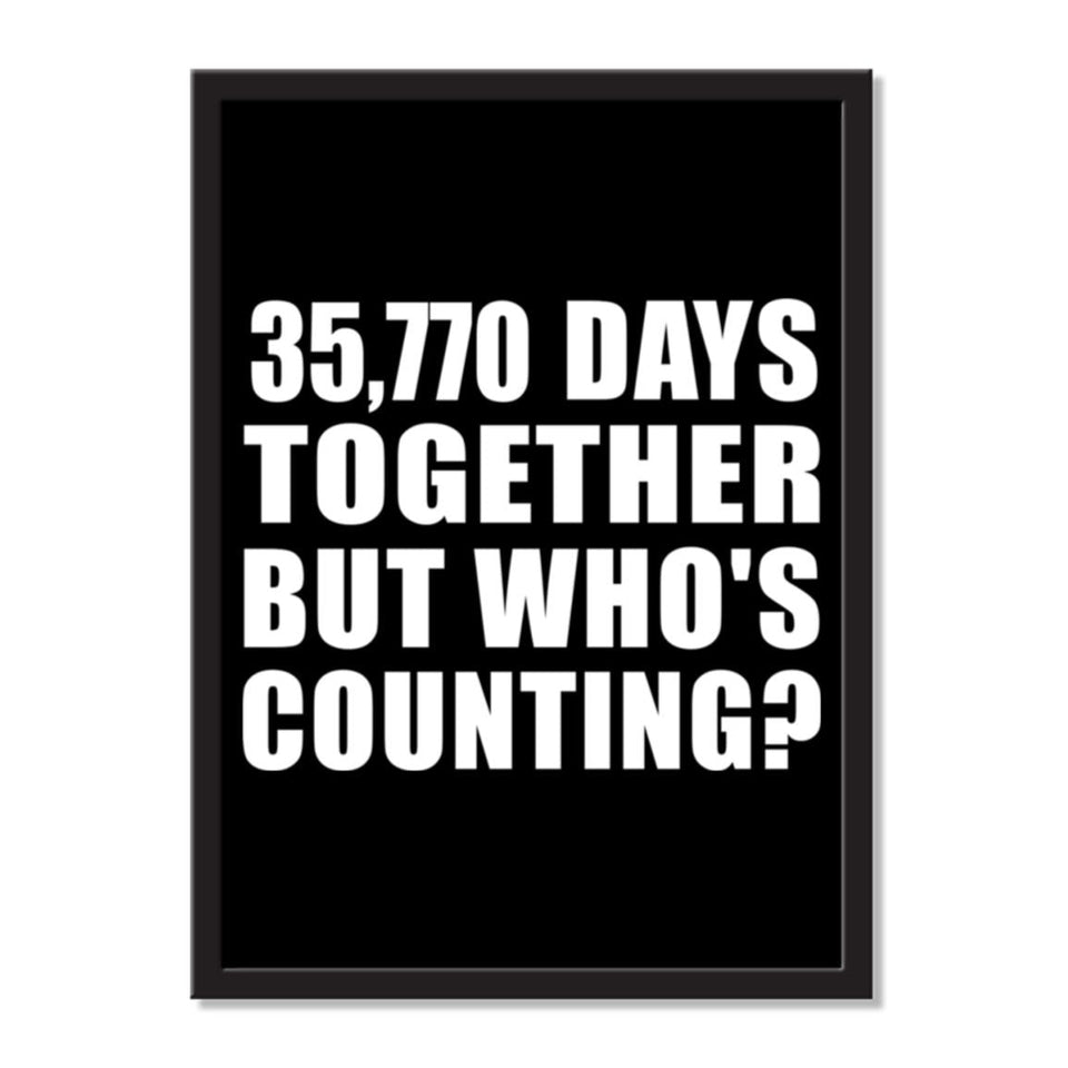 98th Anniversary 35,770 Days Together But Who's Counting - Portrait Frame Photo Tile