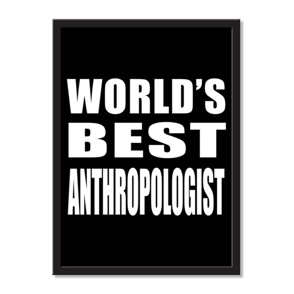 World's Best Anthropologist - Portrait Frame Photo Tile