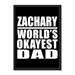 Zachary World's Okayest Dad - Portrait Frame Photo Tile