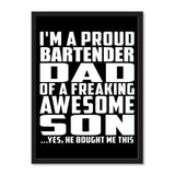 I'm A Proud Bartender Dad Of A Freaking Awesome Son, He Bought Me This - Portrait Frame Photo Tile