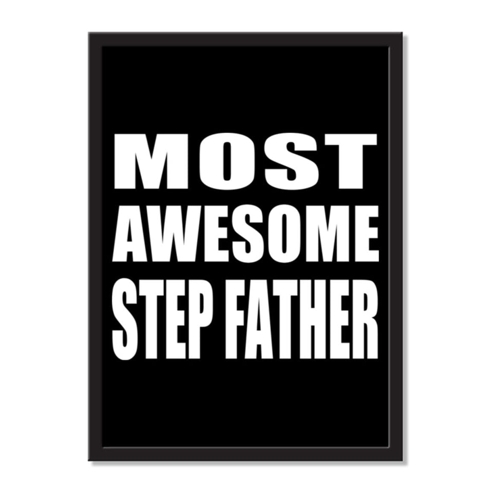 Most Awesome Step Father - Portrait Frame Photo Tile