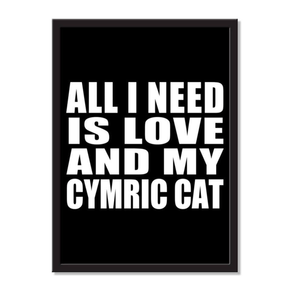 All I Need Is Love And My Cymric Cat - Portrait Frame Photo Tile