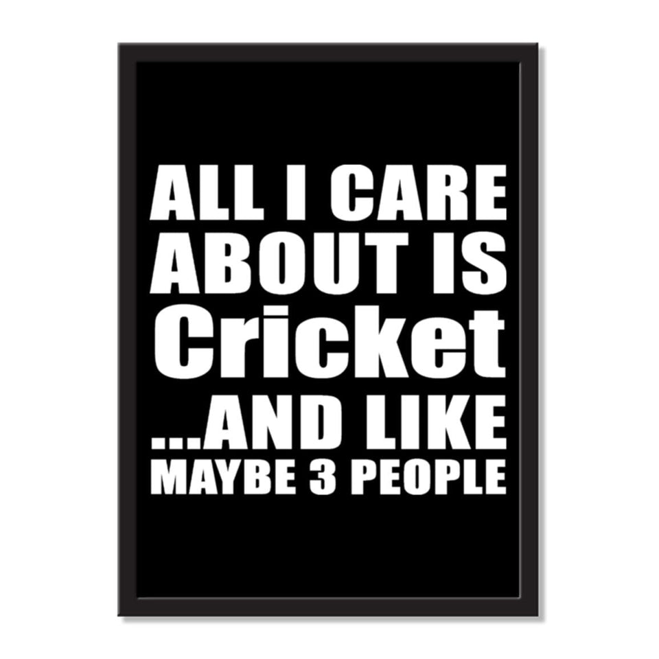 All I Care About Is Cricket And Like Maybe 3 People - Portrait Frame Photo Tile