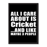 All I Care About Is Cricket And Like Maybe 3 People - Portrait Frame Photo Tile
