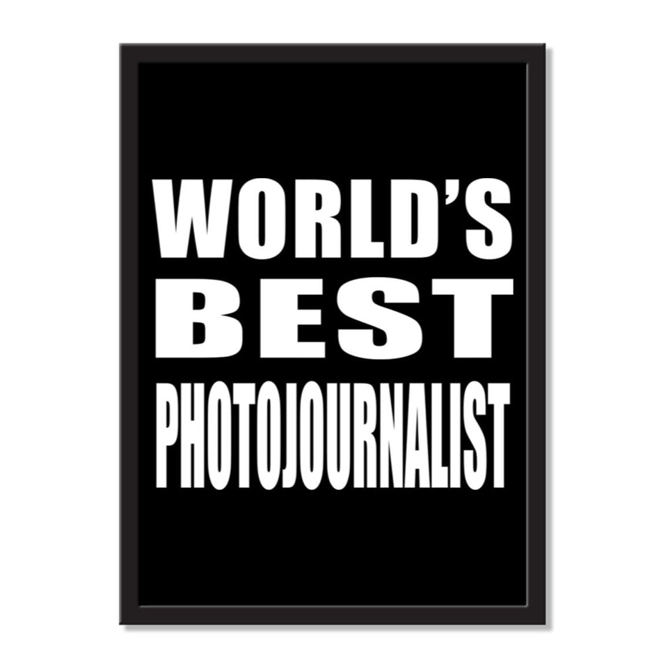 World's Best Photojournalist - Portrait Frame Photo Tile