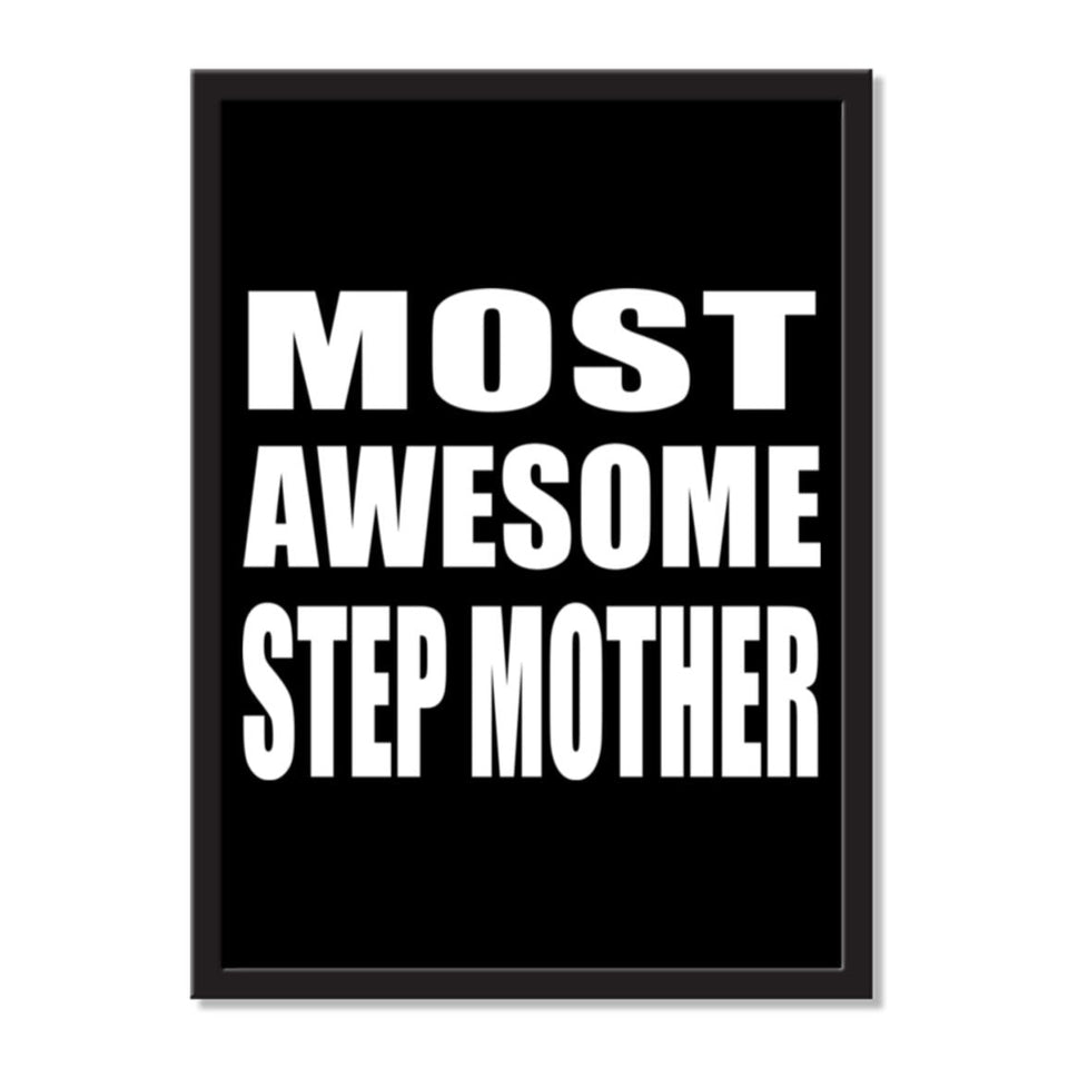 Most Awesome Step Mother - Portrait Frame Photo Tile