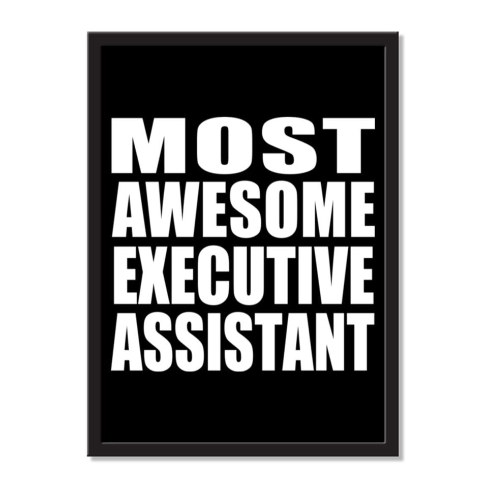 Most Awesome Executive Assistant - Portrait Frame Photo Tile