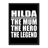 Hilda The Mum The Hero The Legend - Portrait Frame Photo Tile