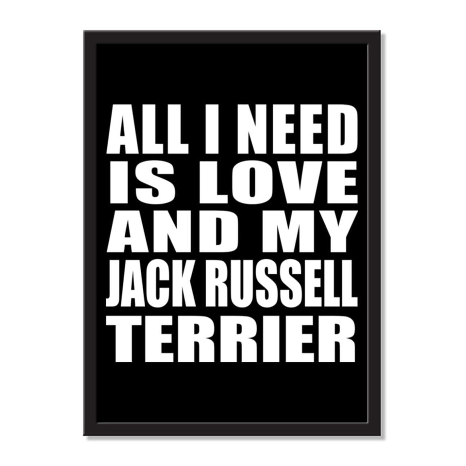 All I Need Is Love And My Jack Russell Terrier - Portrait Frame Photo Tile