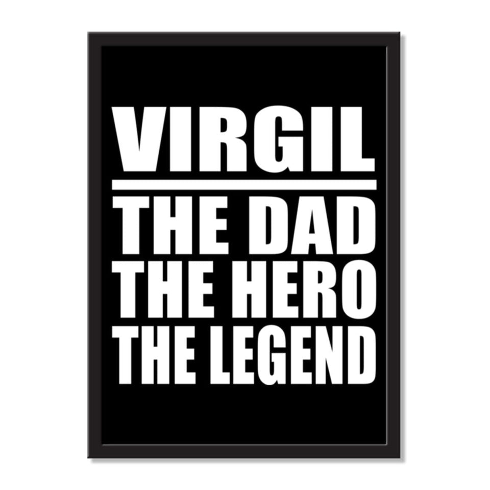 Virgil The Dad The Hero The Legend - Portrait Frame Photo Tile