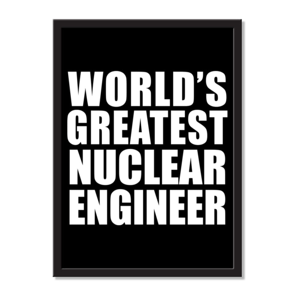 World's Greatest Nuclear Engineer - Portrait Frame Photo Tile