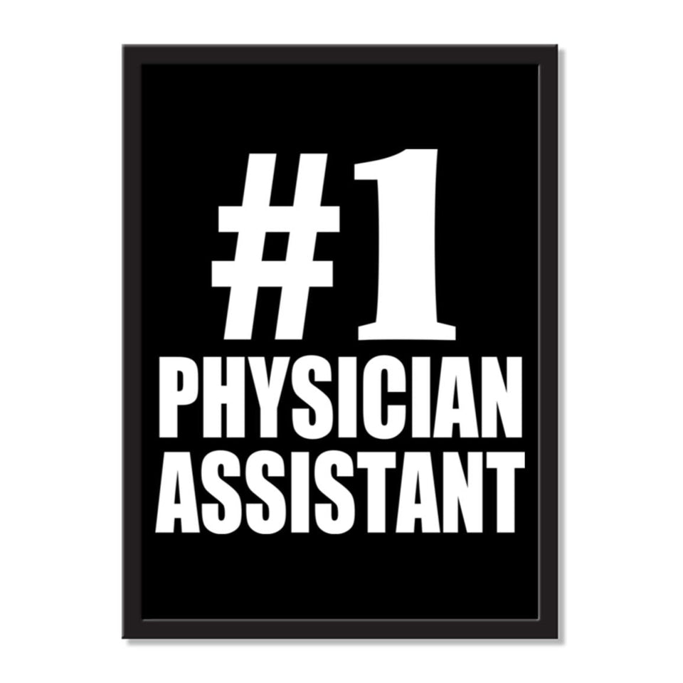 Number One #1 Physician Assistant - Portrait Frame Photo Tile