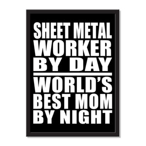 Sheet Metal Worker By Day World's Best Mom By Night - Portrait Frame Photo Tile