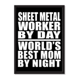 Sheet Metal Worker By Day World's Best Mom By Night - Portrait Frame Photo Tile