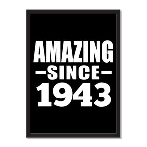 Amazing Since 1943 - Portrait Frame Photo Tile