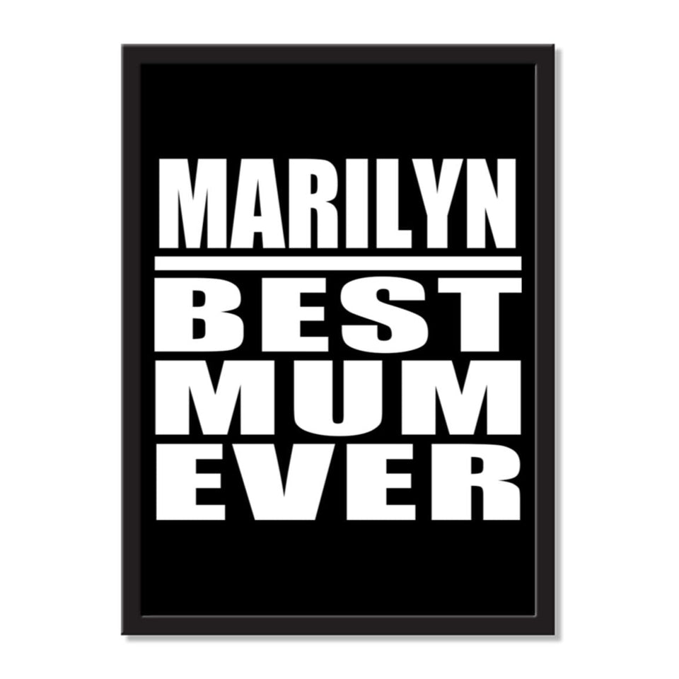 Marilyn Best Mum Ever - Portrait Frame Photo Tile