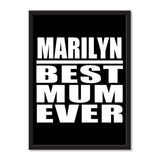 Marilyn Best Mum Ever - Portrait Frame Photo Tile