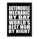 Automobile Mechanic By Day World's Best Mom By Night - Portrait Frame Photo Tile