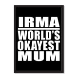 Irma World's Okayest Mum - Portrait Frame Photo Tile