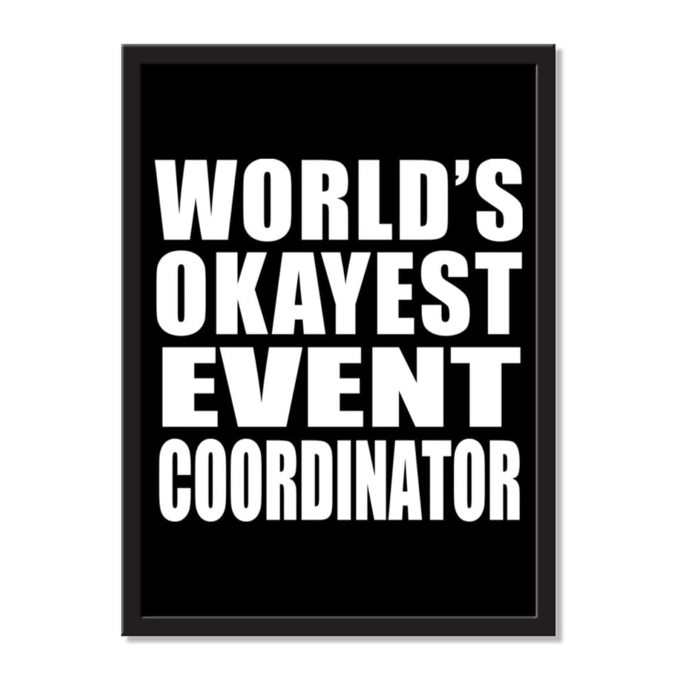 World's Okayest Event Coordinator - Portrait Frame Photo Tile