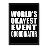 World's Okayest Event Coordinator - Portrait Frame Photo Tile