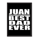 Juan Best Dad Ever - Portrait Frame Photo Tile