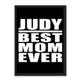 Judy Best Mom Ever - Portrait Frame Photo Tile