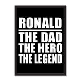 Ronald The Dad The Hero The Legend - Portrait Frame Photo Tile