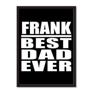 Frank Best Dad Ever - Portrait Frame Photo Tile