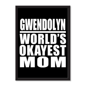 Gwendolyn World's Okayest Mom - Portrait Frame Photo Tile
