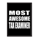 Most Awesome Tax Examiner - Portrait Frame Photo Tile