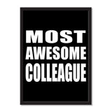 Most Awesome Colleague - Portrait Frame Photo Tile