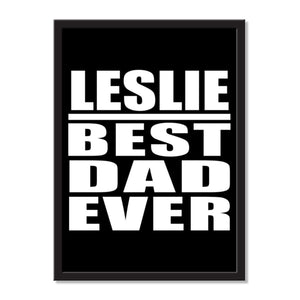Leslie Best Dad Ever - Portrait Frame Photo Tile