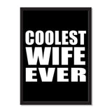 Coolest Wife Ever - Portrait Frame Photo Tile