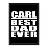 Carl Best Dad Ever - Portrait Frame Photo Tile