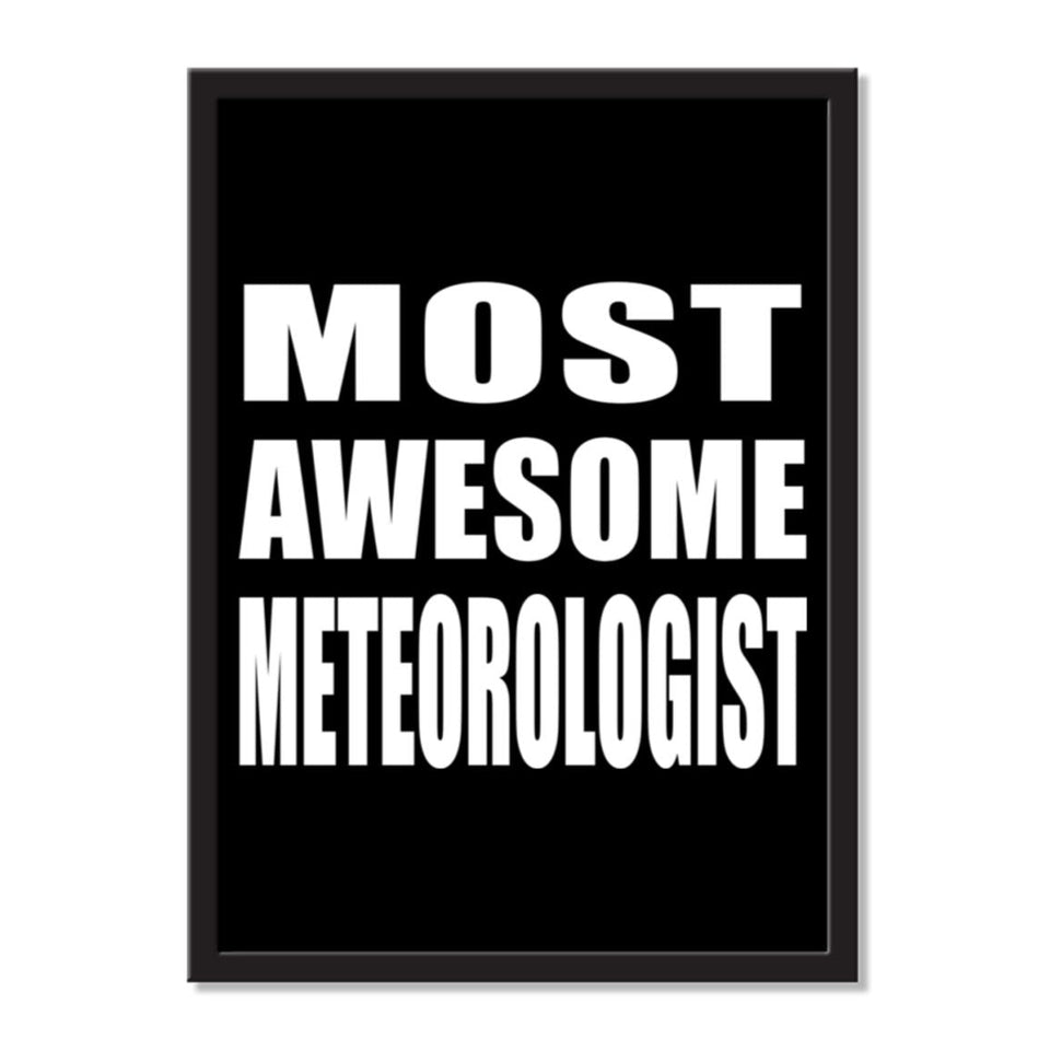 Most Awesome Meteorologist - Portrait Frame Photo Tile