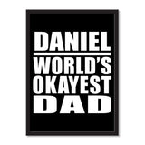 Daniel World's Okayest Dad - Portrait Frame Photo Tile