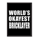 World's Okayest Bricklayer - Portrait Frame Photo Tile