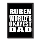 Ruben World's Okayest Dad - Portrait Frame Photo Tile