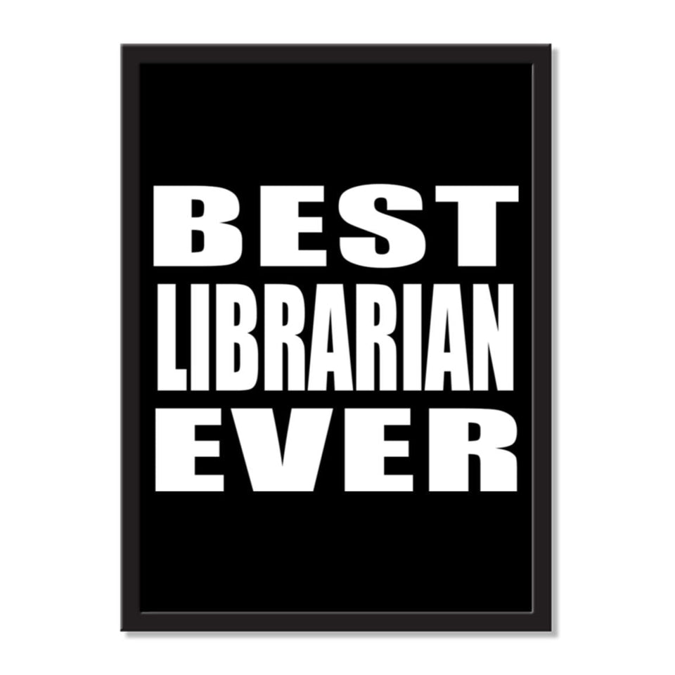 Best Librarian Ever - Portrait Frame Photo Tile
